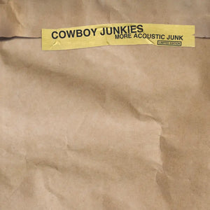 Cowboy Junkies - More Acoustic Junk (RSD25)