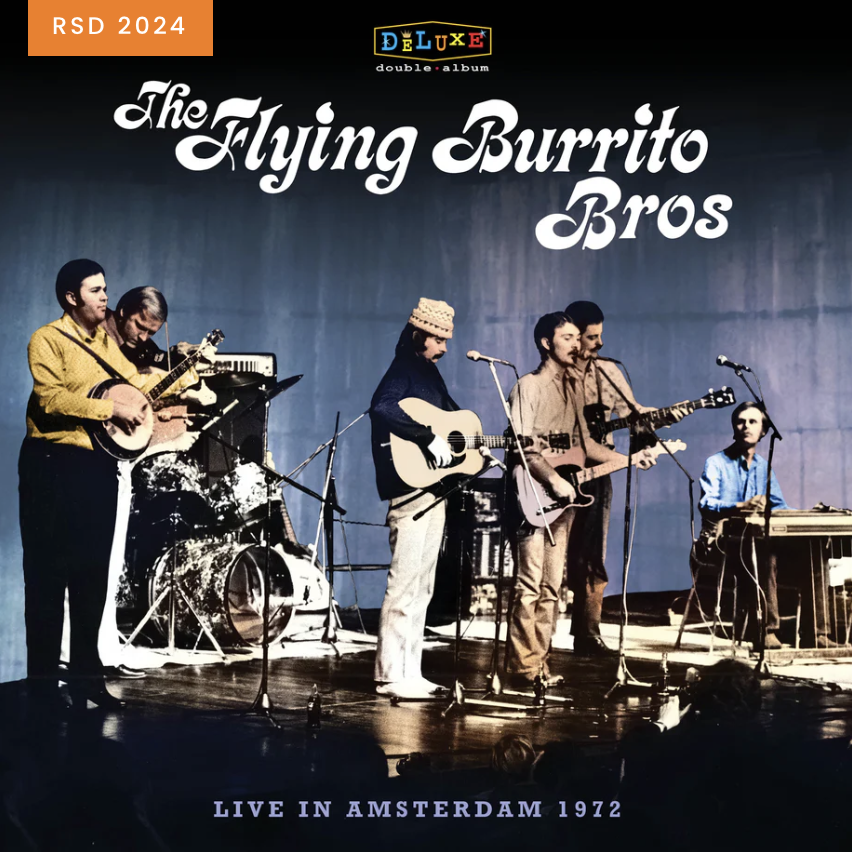 The Flying Burrito Bros - Bluegrass Special: Live in Amsterdam 1972 (RSD 2024 Edition)