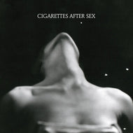 Cigarettes After Sex - EP I