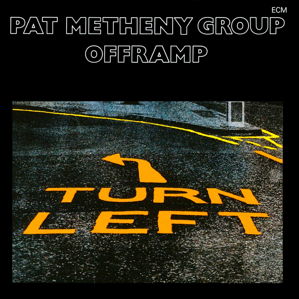 Pat Metheny Group - Offramp