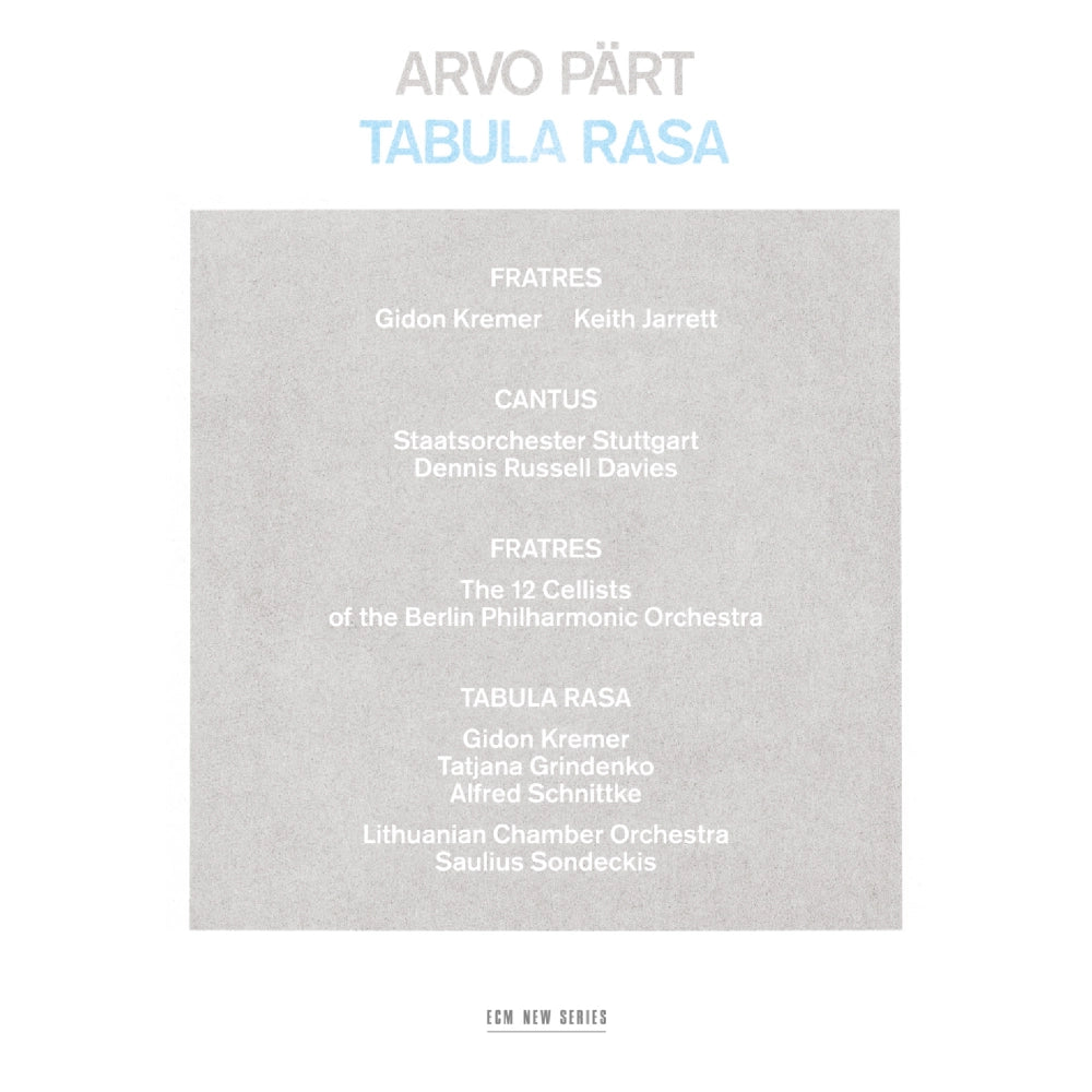 Arvo Pärt - Tabula Rasa