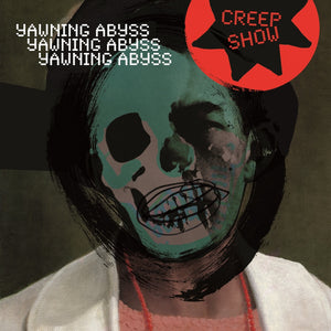 Creep Show - Yawning Abyss LP