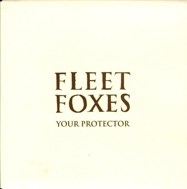 ONLINE ONLY: Fleet Foxes - Your Protector 7