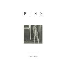 PINS - Girls Like Us CD
