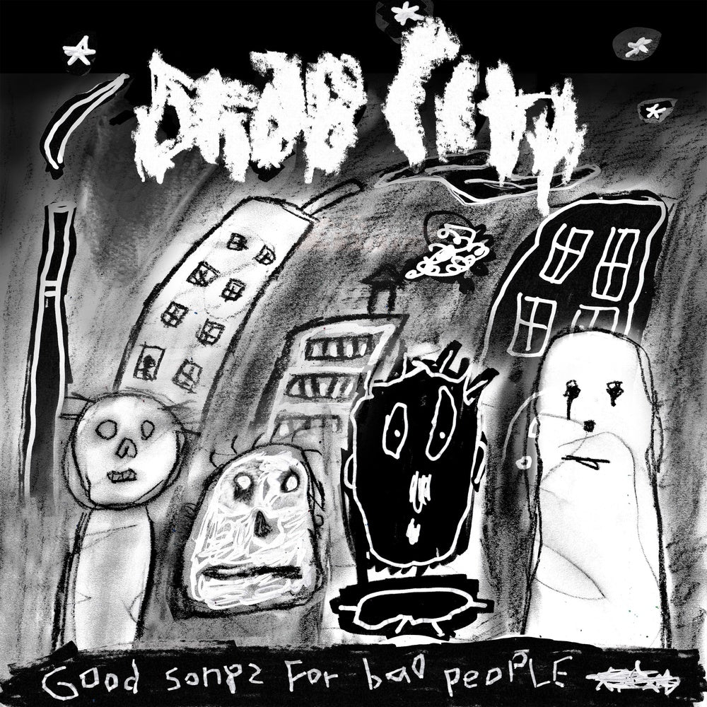Drab City - Good Songs for Bad People CD