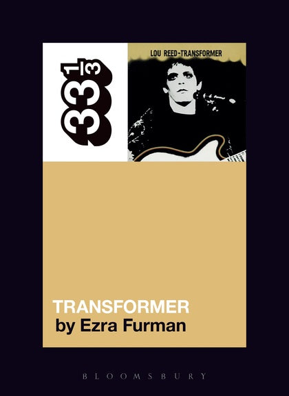 Ezra Furman : Lou Reed's Transformer (33 1/3)