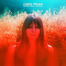 Liela Moss - My Name Is Safe in Your Mouth LP
