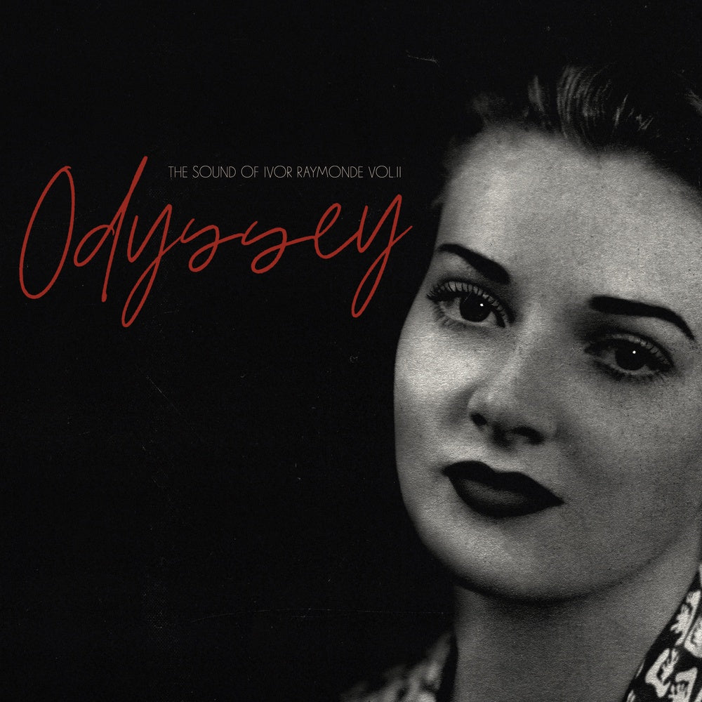 Ivor Raymonde - Odyssey (The Sound of Ivor Raymonde Vol II) LP