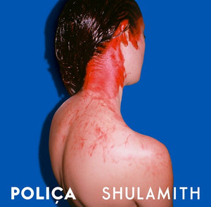RSD 2023: Poliçia - Shulamith (Blue Double LP)