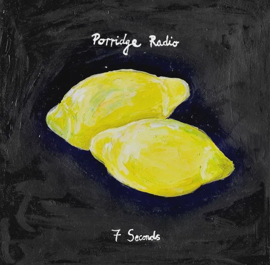 RSD 2023: Porridge Radio - 7 Seconds 7
