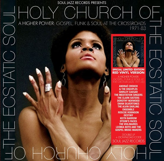 RSD 2023: Holy Church of the Ecstatic Soul: A Higher Power: Gospel, Soul and Funk at the Crossroads 1971-83 (Double Red LP)
